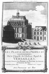 Kuninkaallinen kappeli, kuva Les Plans, Coupes, Profils et Elevations de la Chapelle du Chateau Royal de Versailles